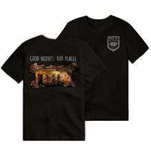 Load image into Gallery viewer, Good Friends Bad Places V2 Tee