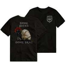 Load image into Gallery viewer, Some Speed Some Drag Tee