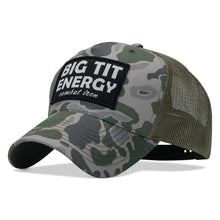Load image into Gallery viewer, Big Tit Energy Patch Snapback Hat