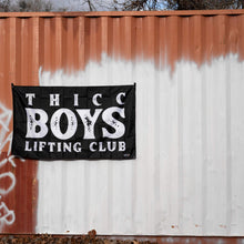 Load image into Gallery viewer, Thicc Boys Lifting Club 3' x 5' Wall Flag