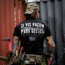 Load image into Gallery viewer, If You Want Peace Prepare For War. | SI VIS PACEM PARA BELLUM Men's T-Shirt