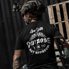 Load image into Gallery viewer, Live With Purpose. Not Approval Men's T-Shirt