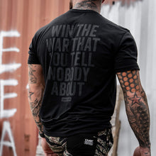 Load image into Gallery viewer, Win The War You Tell Nobody About Men's T-Shirt