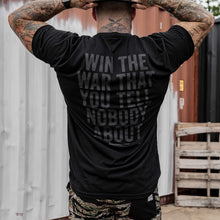 Load image into Gallery viewer, Win The War You Tell Nobody About Men's T-Shirt