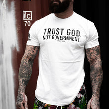 Load image into Gallery viewer, Trust God. Not Government. Men's T-Shirt