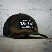 Load image into Gallery viewer, Shoot First. Die Last. Club Patch Snapback