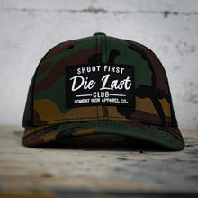 Load image into Gallery viewer, Shoot First. Die Last. Club Patch Snapback
