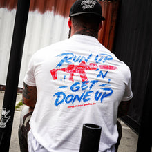 Load image into Gallery viewer, Run Up 'N Get Done Up Men's T-Shirt