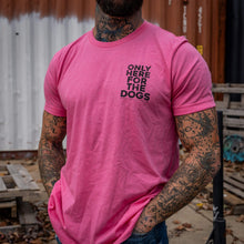 Load image into Gallery viewer, Only Here For The Dogs Men's T-Shirt