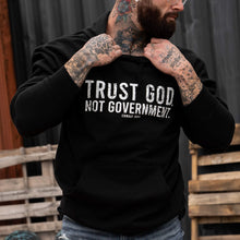 Load image into Gallery viewer, Trust God. Not Government. Men's Hoodie