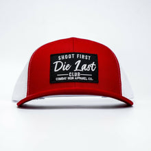 Load image into Gallery viewer, Shoot First. Die Last. Club Patch Snapback