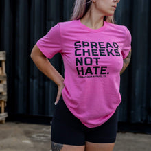 Load image into Gallery viewer, Spread Cheeks. Not Hate. Men's T-Shirt