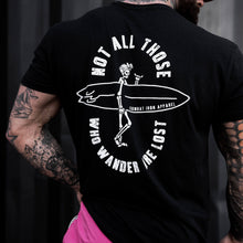 Load image into Gallery viewer, Not All Those Who Wonder Are Lost Men's T-Shirt