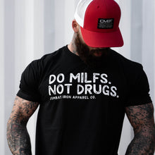 Load image into Gallery viewer, Do Milfs. Not Drugs. Men's T-Shirt