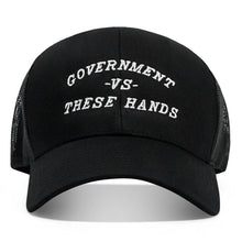 Load image into Gallery viewer, Government -vs- These Hands SnapBack Hat