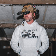 Load image into Gallery viewer, Dad In The Streets. Daddy In The Sheets. Men's Hoodie