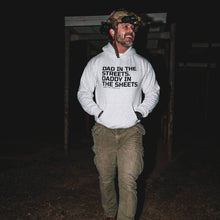 Load image into Gallery viewer, Dad In The Streets. Daddy In The Sheets. Men's Hoodie