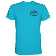 Load image into Gallery viewer, Destroy Tyranny and Die Free Men's T-Shirt