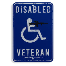 Load image into Gallery viewer, Disabled Veteran Metal Wall Mounted Sign
