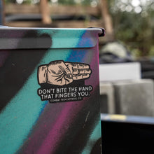 Load image into Gallery viewer, Don't Bite The Hand That Fingers You Decal