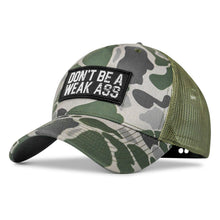 Load image into Gallery viewer, Don't Be A Weak Ass Patch SnapBack