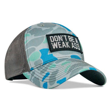 Load image into Gallery viewer, Don't Be A Weak Ass Patch SnapBack