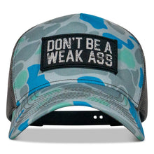 Load image into Gallery viewer, Don't Be A Weak Ass Patch SnapBack