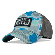 Load image into Gallery viewer, Don't Be A Weak Ass Patch SnapBack