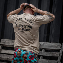 Load image into Gallery viewer, Dying is Easy. Surviving Is Hard Men's T-Shirt