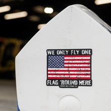 Load image into Gallery viewer, We Only Fly One Flag 'Round Here Decal
