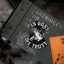 Load image into Gallery viewer, In Guns We Trust Decal