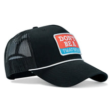 Load image into Gallery viewer, Don't Be A Twatsicle Patch Rope Snapback