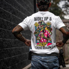 Load image into Gallery viewer, Woke Up &amp; Chose Violence Men's T-Shirt