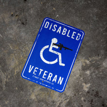 Load image into Gallery viewer, Disabled Veteran Metal Wall Mounted Sign