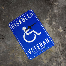 Load image into Gallery viewer, Disabled Veteran Metal Wall Mounted Sign