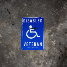 Load image into Gallery viewer, Disabled Veteran Metal Wall Mounted Sign