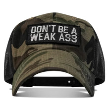 Load image into Gallery viewer, Don't Be A Weak Ass Patch Ripstop Snapback Hat
