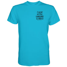 Load image into Gallery viewer, Fluent In Foul Language and Tiddies Men's T-Shirt