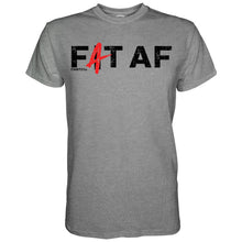 Load image into Gallery viewer, Fat [Fit] AF Men's T-Shirt