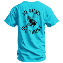 Load image into Gallery viewer, In Guns We Trust Men's T-Shirt