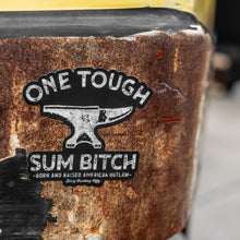 Load image into Gallery viewer, One Tough Sum Bitch Decal
