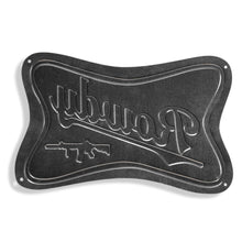 Load image into Gallery viewer, Rowdy Wall Mounting Metal Sign