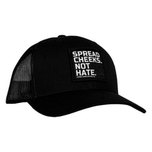 Load image into Gallery viewer, SPREAD CHEEKS. NOT HATE. Patch Snapback HAT