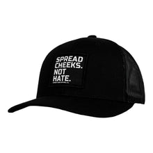 Load image into Gallery viewer, SPREAD CHEEKS. NOT HATE. Patch Snapback HAT