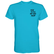 Load image into Gallery viewer, Yee To The Mf'Ing Haw Rodeo Men's T-Shirt