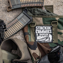 Load image into Gallery viewer, Stackin' Commies &amp; Bangin' Mommies PVC Patch