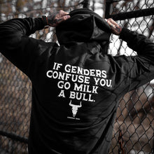 Load image into Gallery viewer, If Genders Confuse You, Go Milk a Bull Men's Hoodie