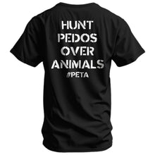 Load image into Gallery viewer, Hunt Pedos Over Animals Men's T-Shirt