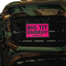 Load image into Gallery viewer, Big Tit Energy PVC Patch