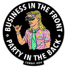 Load image into Gallery viewer, BUSINESS IN THE FRONT. PARTY IN THE BACK. Rocker with Nods Decal